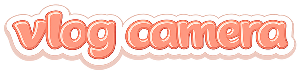 Vlog Camera